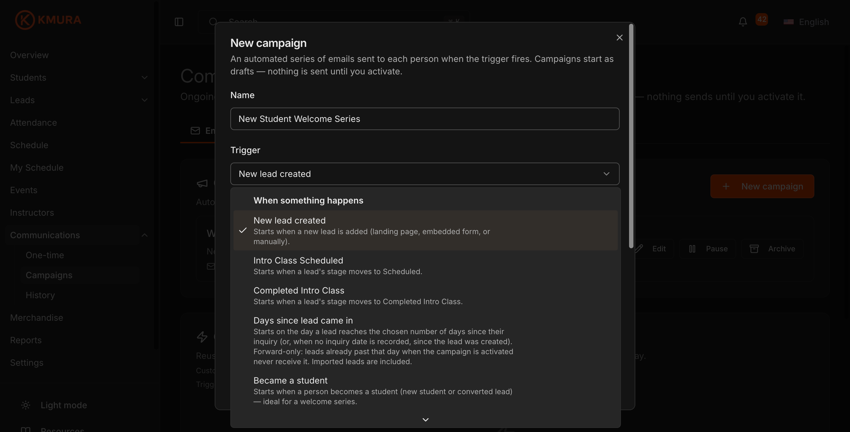 New campaign dialog with the Trigger dropdown open, listing the built-in When something happens triggers
