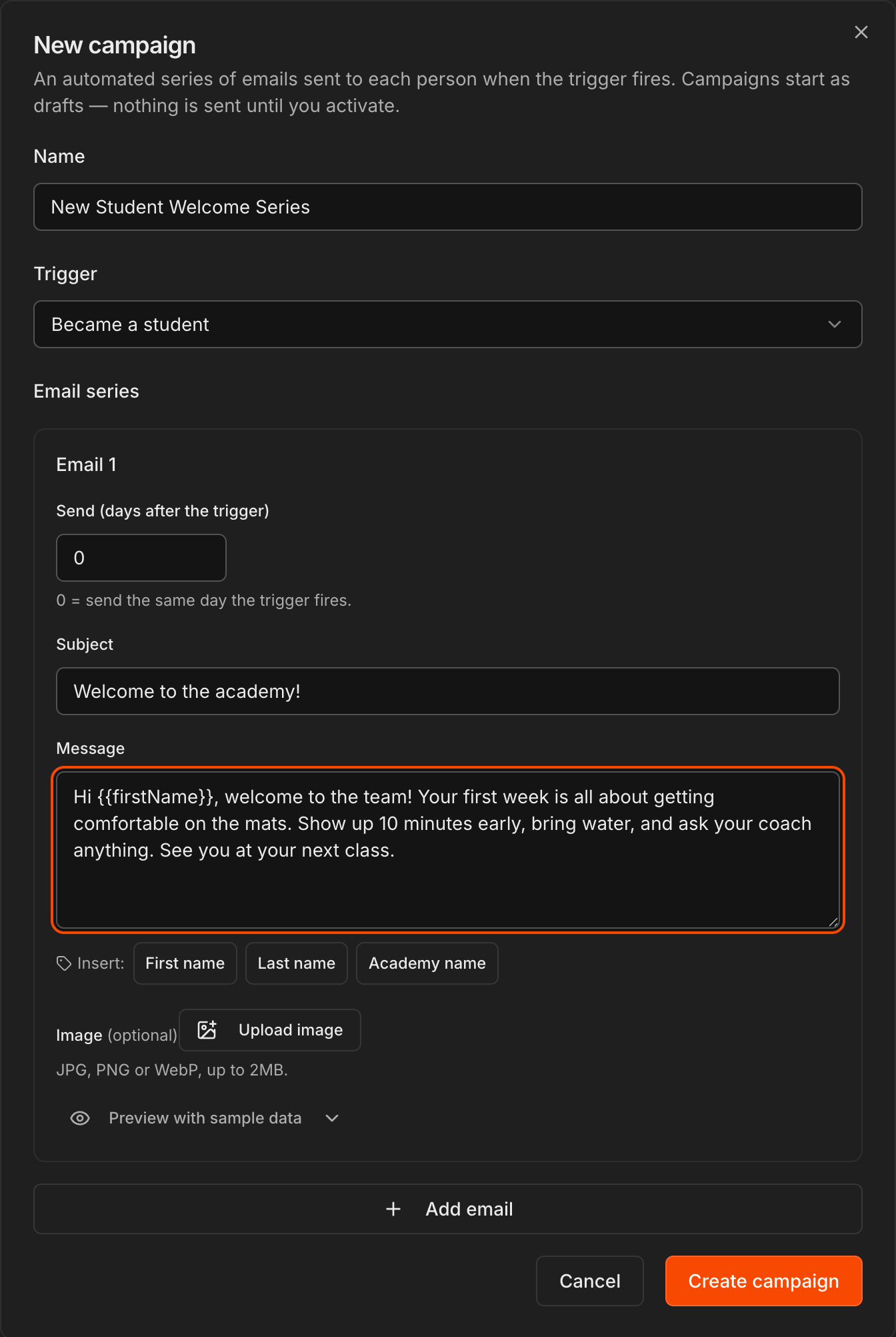 New campaign dialog for a New Student Welcome Series on the Became a student trigger, with Email 1 filled in