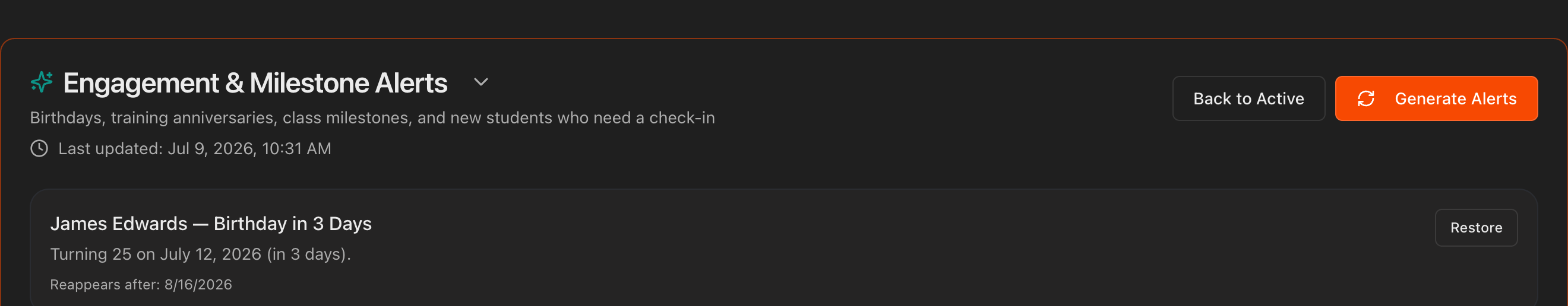 Dismissed alerts panel with the Restore button and reappear date