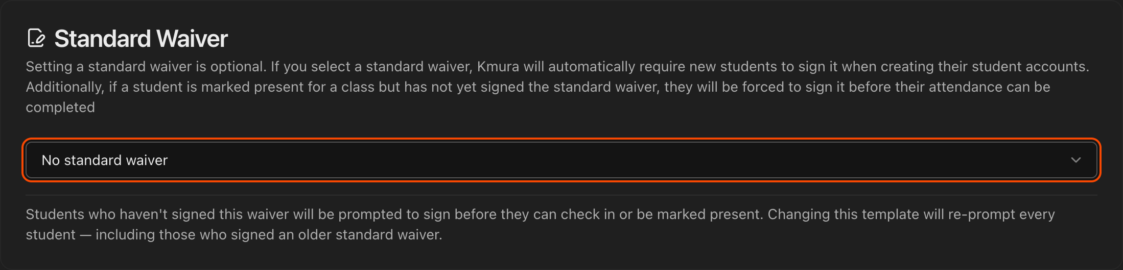 Standard Waiver section showing the template dropdown selector