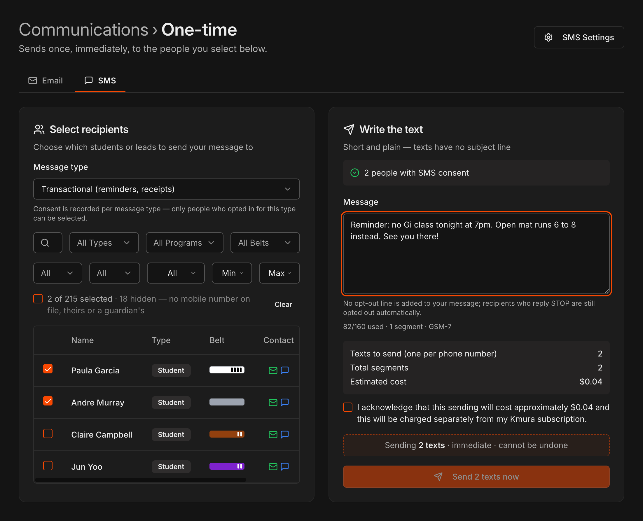 Communications One-time page on the SMS tab with two recipients selected, a message written, and the cost acknowledgment box