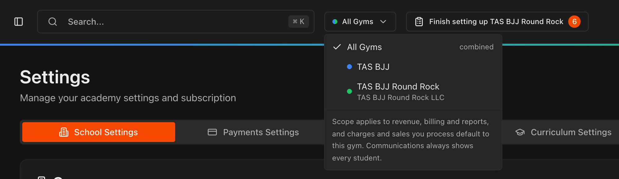 Cabeçalho com o seletor de unidades aberto mostrando All Gyms, TAS BJJ e TAS BJJ Round Rock, ao lado do botão Finish setting up